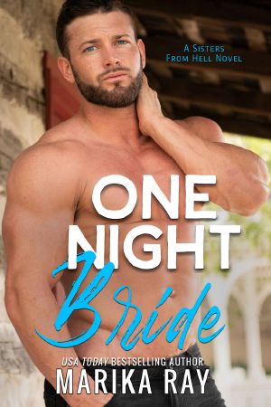 [Sisters From Hell 02] • One Night Bride